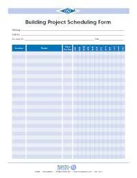 Building Project Scheduling Forms