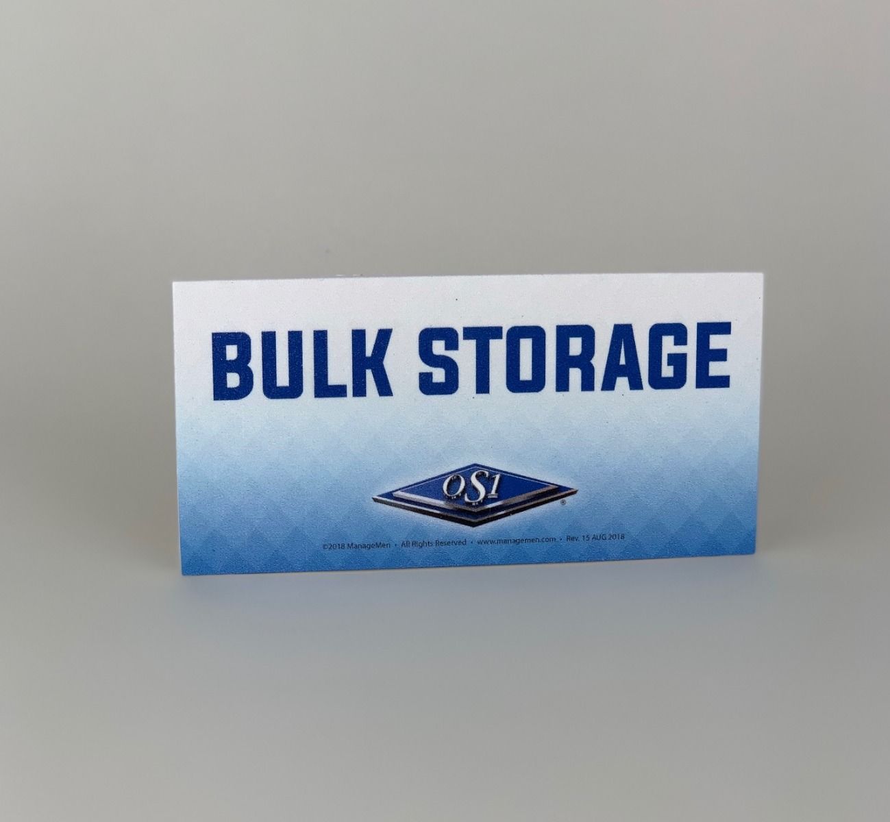 Bulk Storage Signs – (OS1) Store